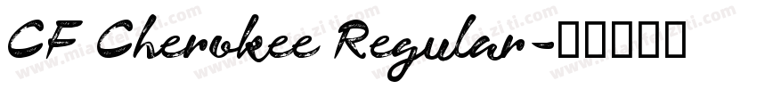 CF Cherokee Regular字体转换
